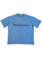 Load image into Gallery viewer, Drunk In Love T-Shirt
