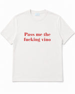 Load image into Gallery viewer, Pass Me The Vino T-Shirt
